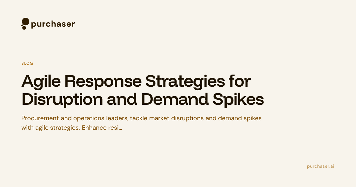 Agile Response Strategies for Disruption and Demand Spikes ...